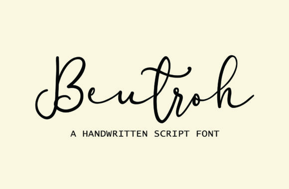 Beutroh: A Luxurious Script Font