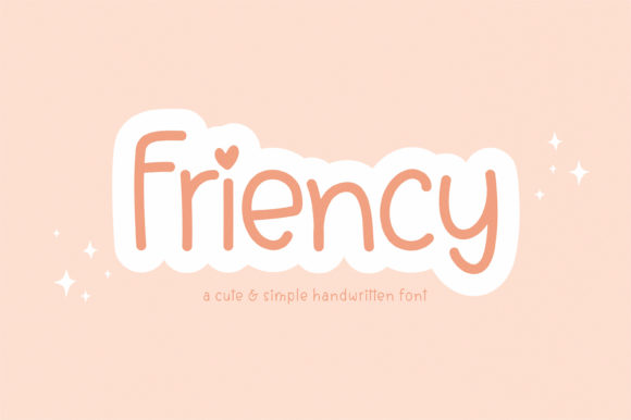 Friency: A Handwritten Font for Calm Design
