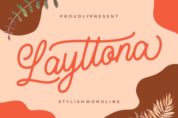 Layttona: A Refined Script Font for Digital Branding