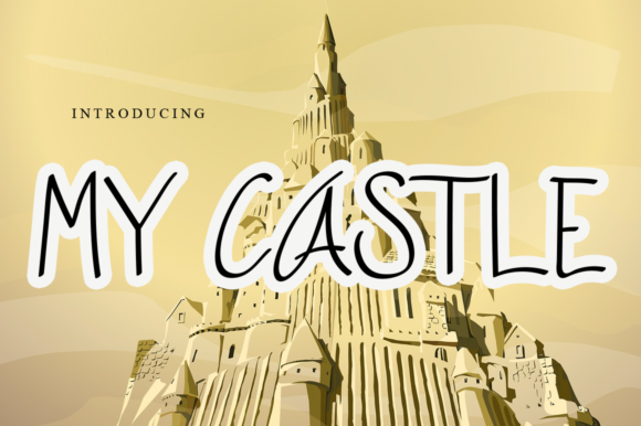My Castle: A Fresh Handwritten Font