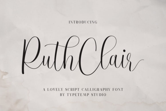Ruth Clair: A Delicate Script Font That Earns Its Place